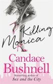 Killing Monica Killing Monica