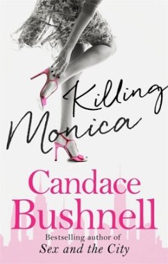 Killing Monica - Bushnell, Candace