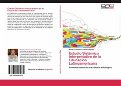 Estudio Sistémico Interpretativo de la Educación Latinoamericana