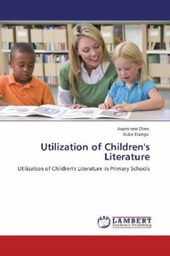 Utilization of Children's Literature - Dires, Asaminew;Erango, Kuba