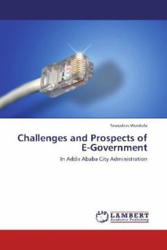 Challenges and Prospects of E-Government - Wordofa, Tewodros