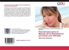Psicoterapia para el Manejo de la Ansiedad en personas con VIH/sida - Cortes Perez, Luis Enrique;Bestard Bizet, Rafael S.;Montalvo V., Yury