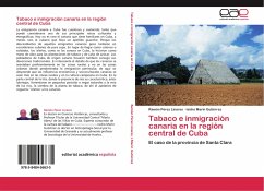 Tabaco e inmigración canaria en la región central de Cuba - Pérez Linares, Ramón;Marín Gutiérrez, Isidro