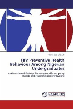 HIV Preventive Health Behaviour Among Nigerian Undergraduates