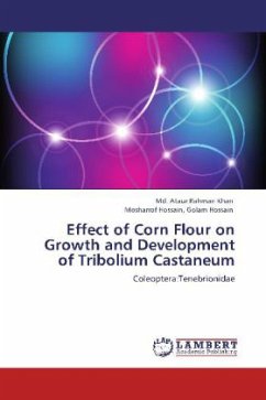 Effect of Corn Flour on Growth and Development of Tribolium Castaneum - Khan, Md. Ataur Rahman;Hossain, Mosharrof Hossain, Golam