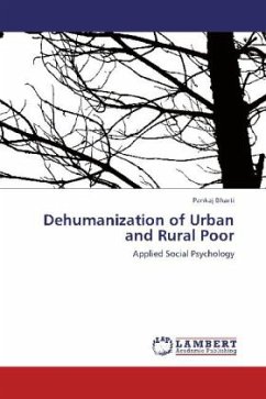 Dehumanization of Urban and Rural Poor - Bharti, Pankaj