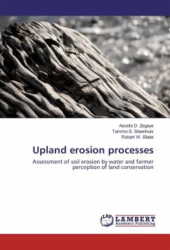 Upland erosion processes - Zegeye, Assefa D.;Steenhuis, Tammo S.;Blake, Robert W.