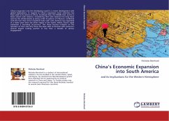 China¿s Economic Expansion into South America