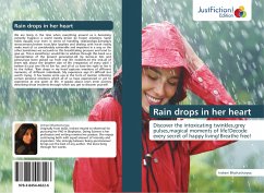 Rain drops in her heart - Bhattacharyya, Indrani