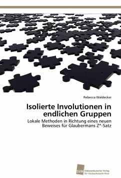 Isolierte Involutionen in endlichen Gruppen - Waldecker, Rebecca