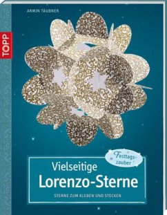 Vielseitige Lorenzo-Sterne - Täubner, Armin