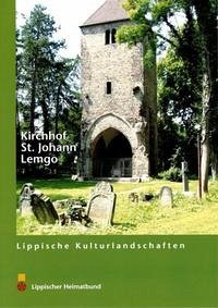 Kirchhof St. Johann Lemgo - Hentschel, Hermann; Kramer, Georg; Pollmann, Hans O