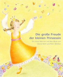 Cover Die große Freude der kleinen Prinzessin, m. Audio-CD