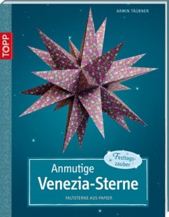 Anmutige Venezia-Sterne - Täubner, Armin