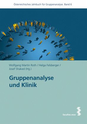 Gruppenanalyse und Klinik