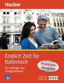 Endlich Zeit für Italienisch Premium-Ausgabe, m. 1 Beilage, m. 1 Beilage