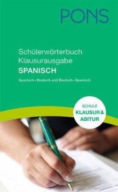 PONS Schülerwörterbuch Klausurausgabe Spanisch