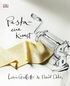 Pasta - eine Kunst - Dale, David; Galletta, Lucio