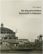 Das Bauunternehmen Dyckerhoff & Widmann - Bild 1