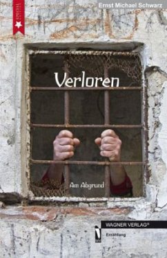 Verloren - Schwarz, Ernst M.