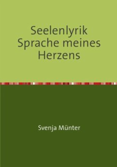 Seelenlyrik - Münter, Svenja