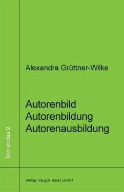 Autorenbild - Autorenbildung- Autorenausbildung - Grüttner-Wilke, Alexandra