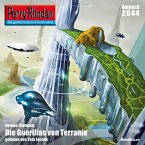 Perry Rhodan 2644: Die Guerillas von Terrania (MP3-Download)