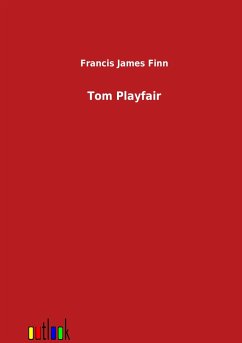 Tom Playfair - Finn, Francis J.