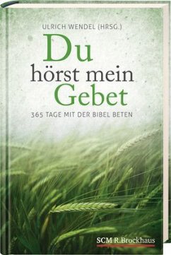 Du hörst mein Gebet