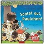 Schlaf gut, Paulchen!