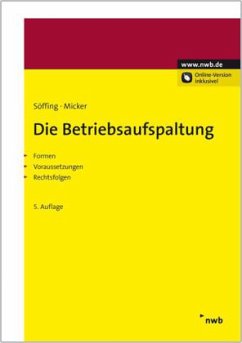 Die Betriebsaufspaltung - Söffing, Matthias; Micker, Lars