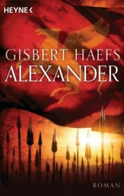 Alexander / Alexander der Große Trilogie Bd.1 - Haefs, Gisbert