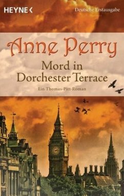 Mord in Dorchester Terrace / Thomas & Charlotte Pitt Bd.27 - Perry, Anne