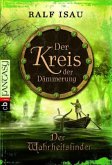 Der Wahrheitsfinder / Der Kreis der Dämmerung Bd.2 Der Wahrheitsfinder / Der Kreis der Dämmerung Bd.2