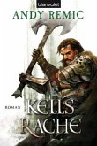 Kells Rache / Kell Bd.2