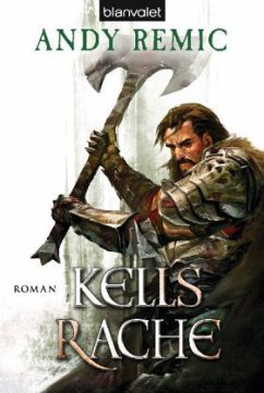 Kells Rache / Kell Bd.2 - Remic, Andy