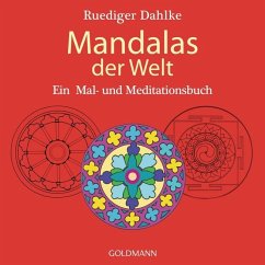 Mandalas der Welt - Dahlke, Ruediger