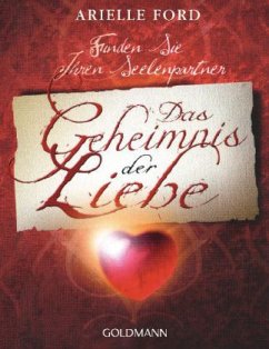 Das Geheimnis der Liebe - Ford, Arielle