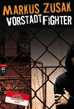 Vorstadtfighter - Zusak, Markus