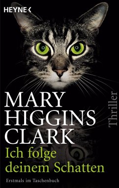 Ich folge deinem Schatten - Clark, Mary Higgins