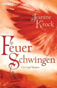 Feuerschwingen / Engel Bd.2 - Krock, Jeanine