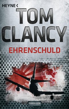 Ehrenschuld / Jack Ryan Bd.8 - Clancy, Tom