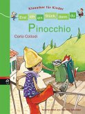 Pinocchio / Erst ich ein Stück, dann du. Klassiker für Kinder Bd.5