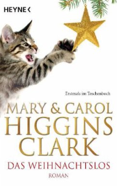 Das Weihnachtslos - Clark, Mary Higgins;Clark, Carol Higgins