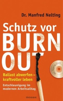 Schutz vor Burn-out (m. QiGong-DVD) - Nelting, Manfred