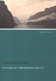 Norwegische Volksmärchen - Moe, Jørgen;Asbjørnsen, Peter Christen