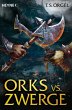 Orks vs. Zwerge Bd.1 - Bild 1