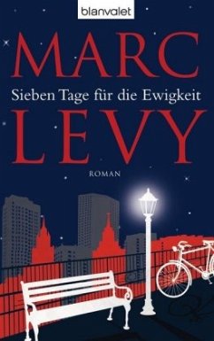 Sieben Tage für die Ewigkeit - Levy, Marc