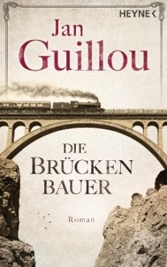Die Brückenbauer / Brückenbauer Bd.1 - Guillou, Jan