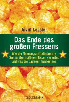 Das Ende des großen Fressens - Kessler, David